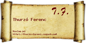 Thurzó Ferenc névjegykártya
